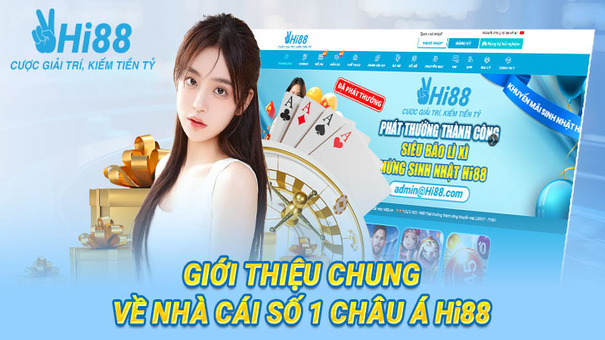 Hi88 là nhà cái cá cược đổi thưởng trực tuyến được nhiều người chơi ưa thích hiện nay. Nhà cái cung cấp các dịch vụ, bao gồm: casino, thể thao, bắn cá, đá gà, đua ngựa, slot game nổ hũ, game bài, esports, và nhiều trò chơi khác. 