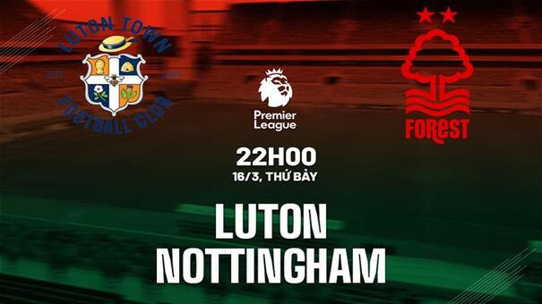 Luton vs Nottingham Forest (22h00 ngày 16/3) Đội chủ nhà Luton bây giờ đã bị đẩy vào thế không còn đường lui. Chuỗi trận không thắng kéo dài tới con số 8 khiến Luton đánh mất vị thế tốt trong cuộc đua trụ hạng và bị đẩy trở lại nhóm cầm đèn đỏ. Ở trận đá bù giữa tuần này, Luton thậm chí còn tự bắn vào chân một cách khó hiểu. Đoàn quân của HLV Rob Edwards dẫn trước chủ nhà Bournemouth với tỉ số 3-0 sau hiệp một đầy thành công. Hãy đến Hi88 thể thao trực tuyến để biết thêm thông tin nhé .