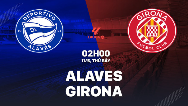 Nhận định bóng đá Alaves vs Girona 2h00 ngày 11/5 (La Liga 2023/24). Hãy đến Hi88 thể thao trực tuyến để biết thêm thông tin.